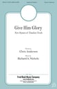 Give Him Glory SATB Book cover